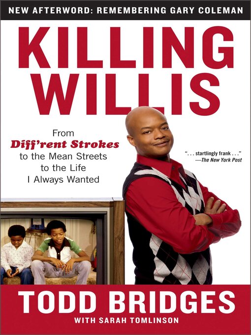 Title details for Killing Willis by Todd Bridges - Available